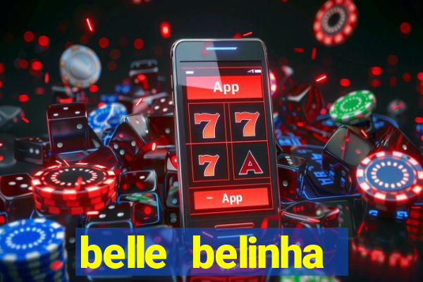 belle belinha vazados privacy